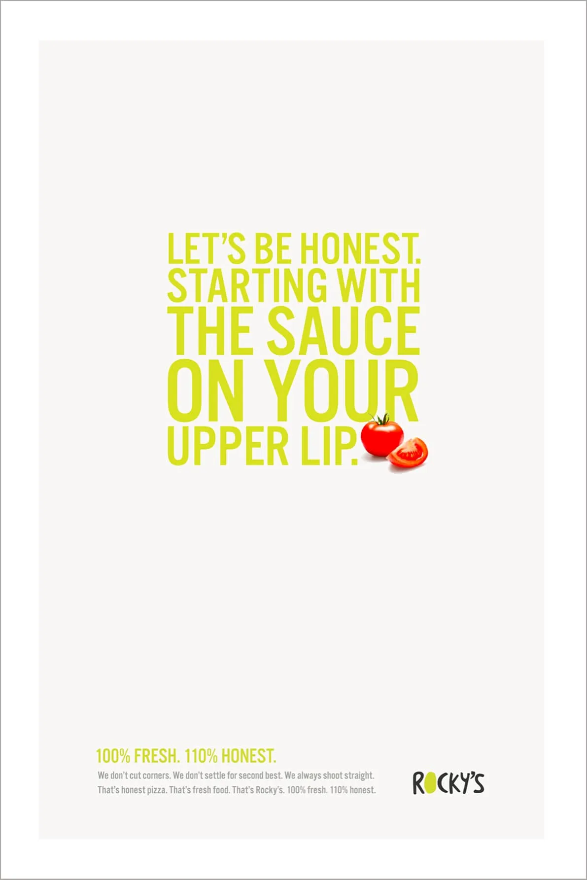 Sauce on Upper Lip poster